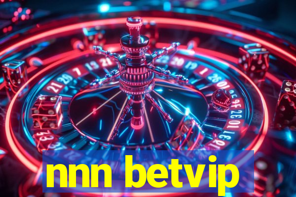 nnn betvip